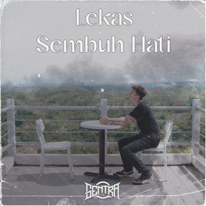 Lekas Sembuh Hati