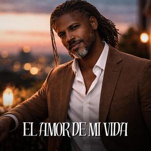 Eres el Amor de mi Vida