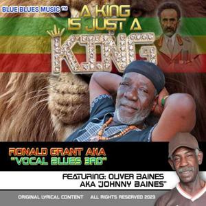 A King Is Just A King (feat. Johnny Bains)
