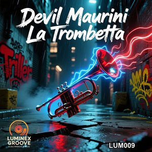 La Trombetta (Original Mix)