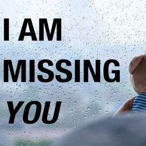 I MISSING YOU