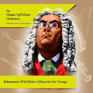 Schumann's Wild Rider (Album for the Young)