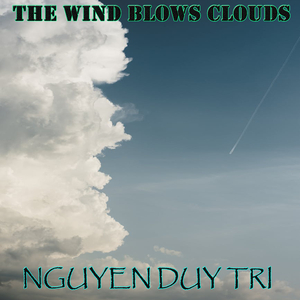 The Wind Blows Clouds