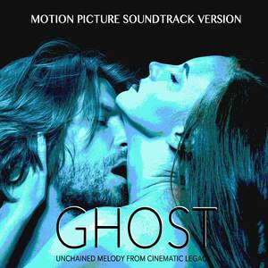Unchained Melody (From "Ghost") (Motion Picture Soundtrack Version)