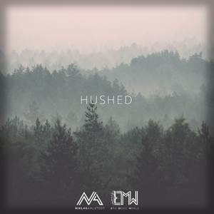 Hushed