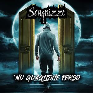 ‘NU GUAGLIONE PERSO