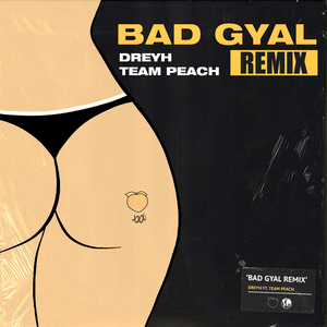 Bad Gyal (Remix)