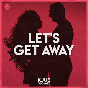 Let's Get Away