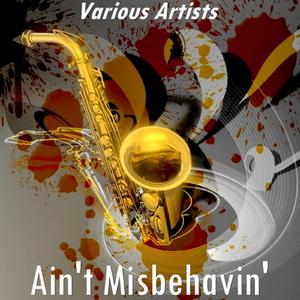 Ain ’T Misbehavin’ (Version by the Three Peppers)