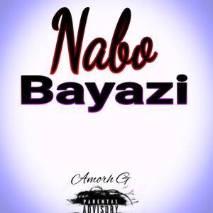 Nabo Bayazi (feat. Amorh G)