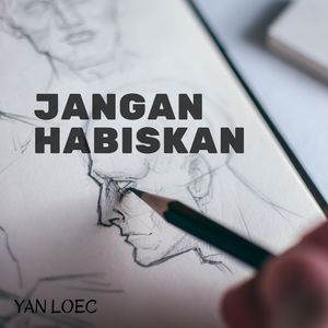 JANGAN HABISKAN