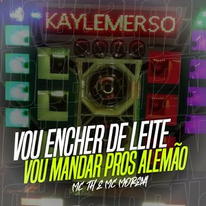 Vou Encher De Leite