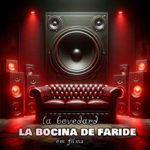 LA BOCINA DE FARIDE