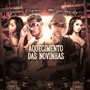 Aquecimento das Novinhas