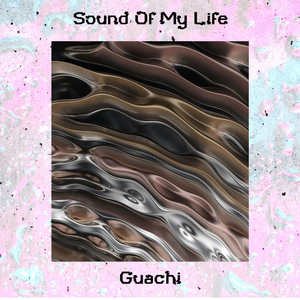 Sound of My Life