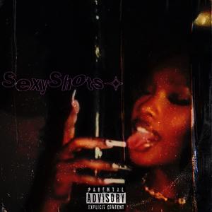 Sexy Shots⟢ (feat. justvønny)