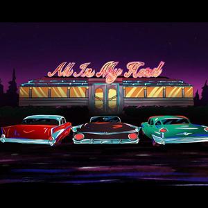 All In My Head (feat. Freemvson)