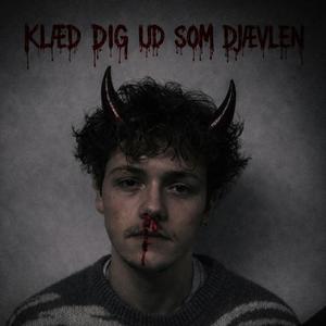 Klæd Dig Ud Som Djævlen (feat. Viggo Neiiendam)