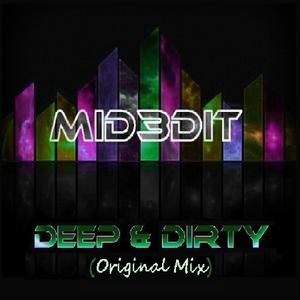 Deep & Dirty (Original Mix)