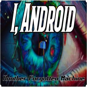 I, Android