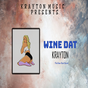 Wine Dat (Radio Edit)