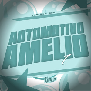 Automotivo Amelio 1