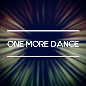 One More Dance