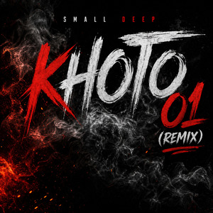 Khoto 01 ( Remix )