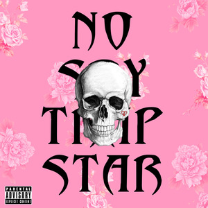 No Soy Trapstar