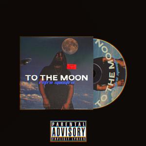 To the Moon