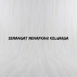 Semangat Menafkahi Keluarga