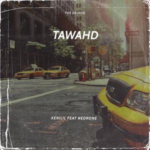 Tawahd (feat. Nedrone)