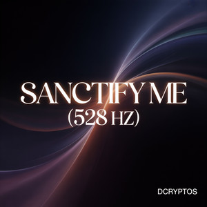 Sanctify Me