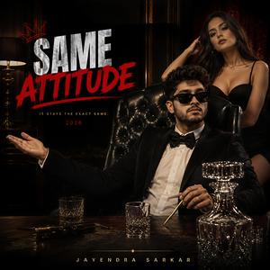 Same Attitude