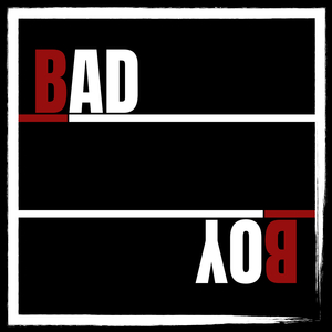 BAD BOY