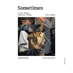 Sometimes