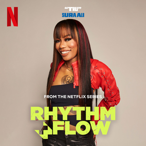 Tru (from the Netflix Series "Rhythm + Flow")