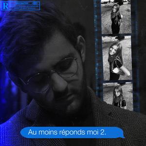 Au moins réponds moi 2 (feat. Rosee)