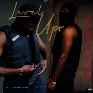 level up (feat. kwamesogood)