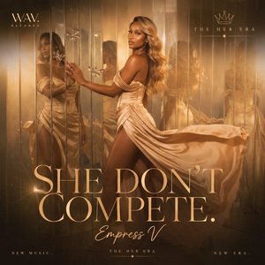 She Don’t Compete