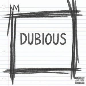 DUBIOUS