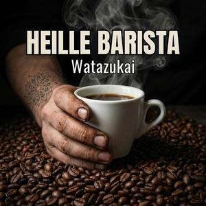 Heille Barista