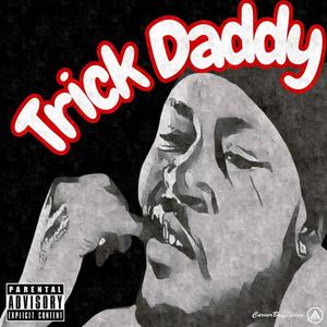 Trick Daddy