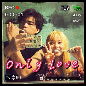 Only Love