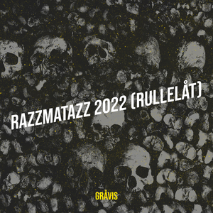 Razzmatazz 2022 (Rullelåt)