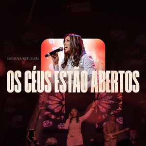 Os Céus Estão Abertos