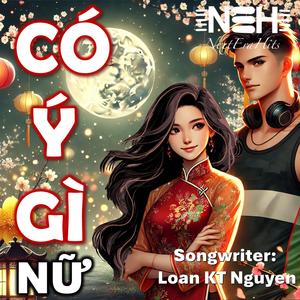 CÓ Ý DÌ (NỮ)