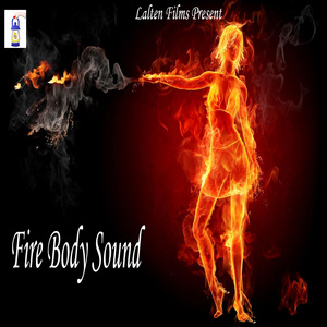 Fire Body Sound