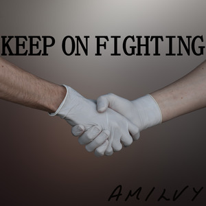 Keep On Fighting