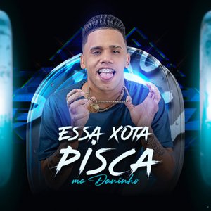 Essa Xota Pisca (feat. Mc Cyclope)